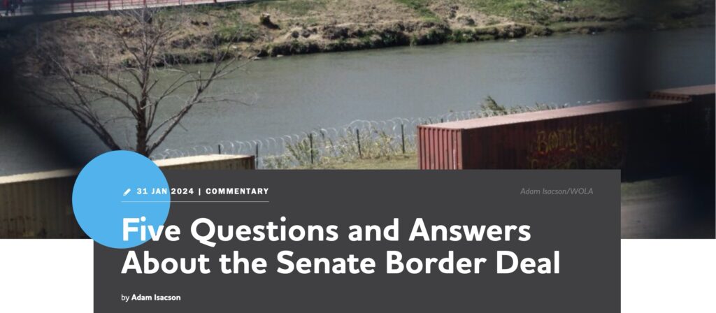 Five Questions and Answers About the Senate Border Deal - WOLA Border Oversight